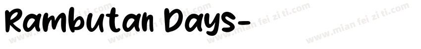 Rambutan Days字体转换